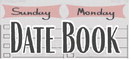 DATE BOOK