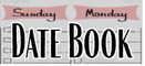 DATE BOOK