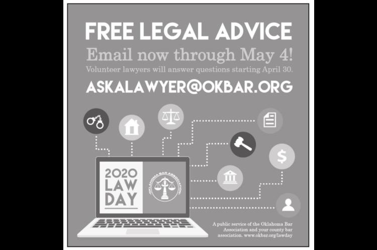 Oklahoma Lawyers To Offer Free Legal Advice Thursday, April 30 - Monday, May 4