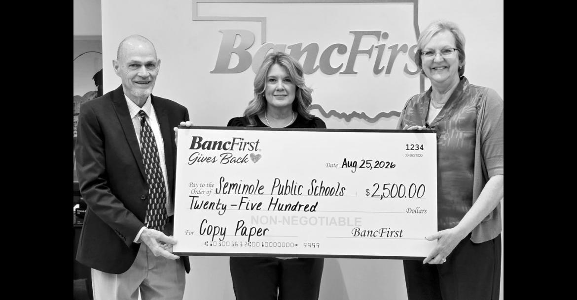 BancFirst Seminole on Tuesday donated $2,500 to Seminole Public Schools to be used for the purchase of copy paper. Pictured l-r are Superintendent Dr. Bob Gragg, Assistant Superintendent Angela Willmett and BancFirst President Debbie Kuykendall. —Courtesy photo