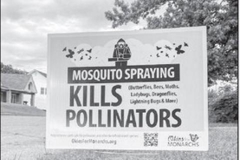 “Mosquito Spraying Kills Pollinators” yard sign. © Oklahoma Monarch Society